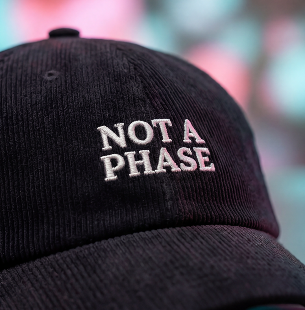 NOT A PHASE Cap