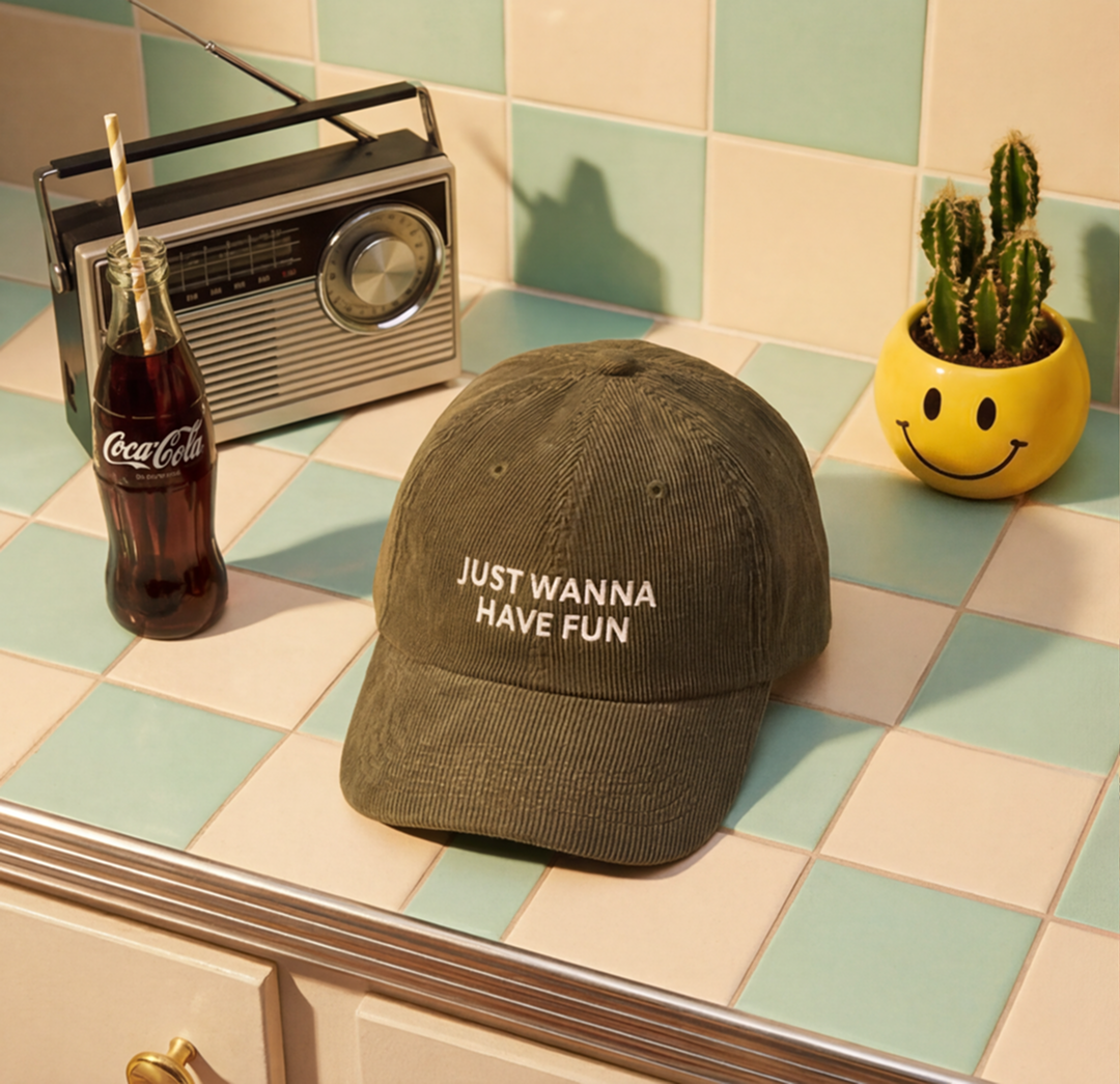 Just Wanna Have Fun cap